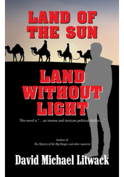 Land of the Sun, Land Without Light
