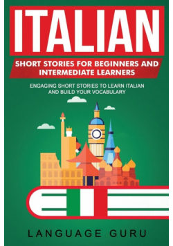Italian Short Stories for Beginners and Intermediate Learners