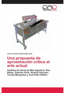 Una propuesta de aproximación crítica al arte actual