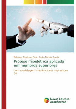 Prótese mioelétrica aplicada em membros superiores