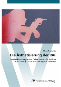 Die Ästhetisierung der RAF