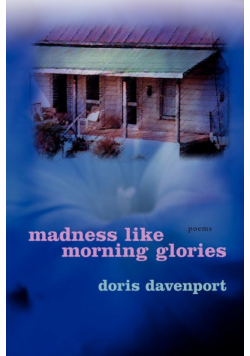 Madness Like Morning Glories