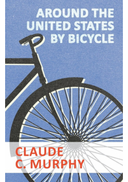 Around the United States by Bicycle