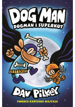 Dogman T.4 Dogman i Superkot