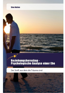 Beziehungshoroskop - Psychologische Analyse einer Ehe