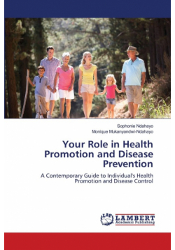 Your Role in Health Promotion and Disease Prevention