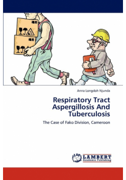 Respiratory Tract Aspergillosis And Tuberculosis
