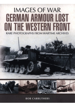 German Armour Losses on the Western Front from 1944 - 1945