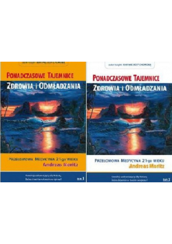 Ponadczasowe tajemnice zdrowia i odmładzania tom I i II