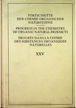 Fortschritte der chemie organischer naturstoffe XXV