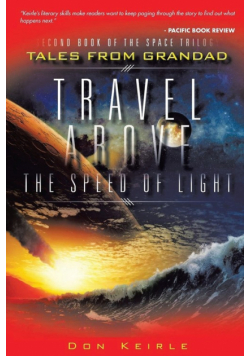 Travel Above the Speed of Light