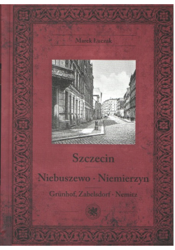Szczecin Niebuszewo Niemierzyn Dedykacja Autora