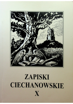 Zapiski Ciechanowskie X
