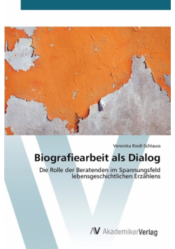 Biografiearbeit als Dialog
