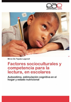 Factores socioculturales y competencia para la lectura, en escolares