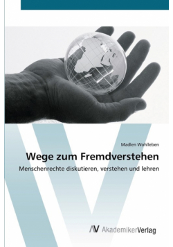 Wege zum Fremdverstehen