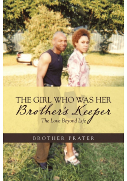 The Girl Who Was Her Brother's Keeper