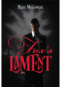 A Fox's Lament