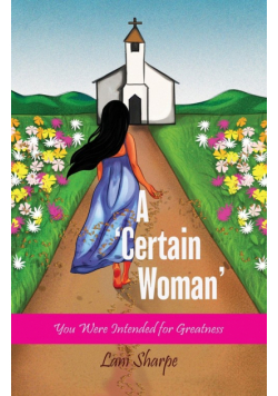 A Certain Woman