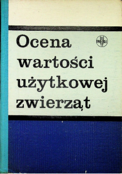 Ocena wartości użytkowej zwierząt