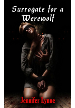 Surrogate for a Werewolf