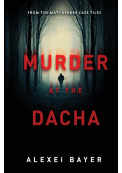 Murder at the Dacha