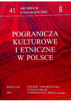 Pogranicza kulturowe i etniczne w Polsce