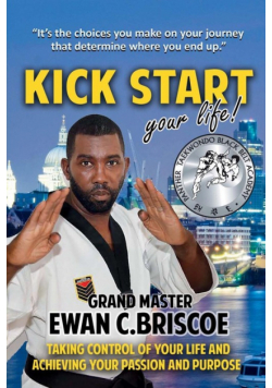 Kick Start your Life!