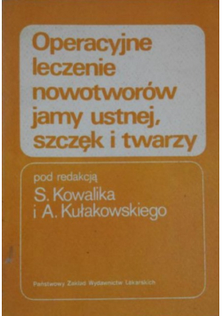 Operacyjne leczenie nowotworów jamy ustnej szczęk