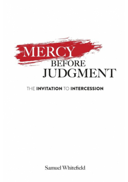 Mercy Before Judgment