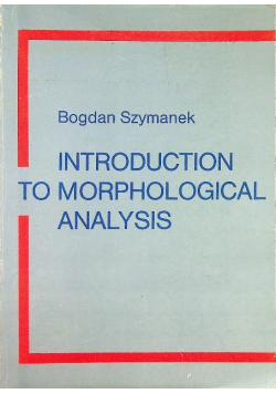 Introduction to Morphological Analysis