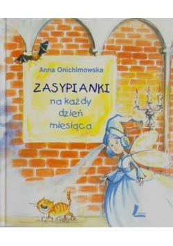 Zasypianki na każdy dzień miesiąca