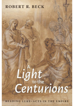 A Light to the Centurions