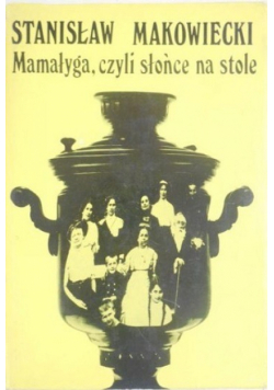 Mamałyga czyli słońce na stole