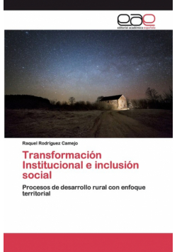 Transformación Institucional e inclusión social