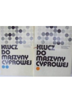 Klucz do maszyny cyfrowej, Tom I i II