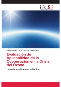 Evaluación de Aplicabilidad de la Cooperación en la Crisis del Ozono