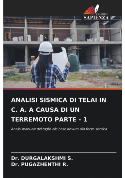 Analisi Sismica Di Telai In C. A. A Causa Di Un Terremoto Parte - 1