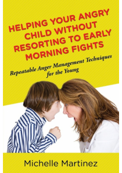 Helping Your Angry Child Without Resorting To Early Morning Fights