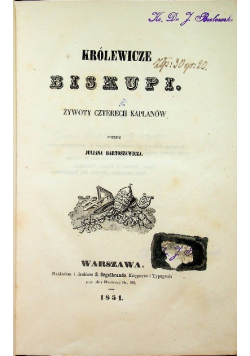 Królewicze biskupi Żywoty czterech kapłanów 1851 r.