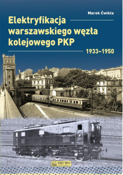 Elektryfikacja Warszawskiego Węzła Kolejowego