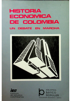 Historia economica de colombia