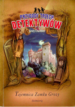 Przygody trzech detektywów Tajemnica zamku grozy