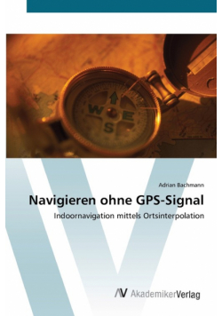 Navigieren ohne GPS-Signal