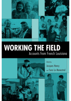 Working the Field