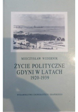 Życie polityczne Gdyni w latach 1920 1939