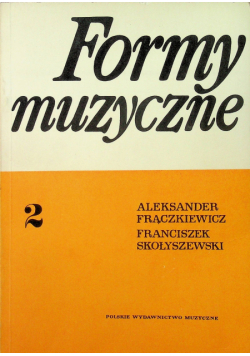 Formy muzyczne Tom II