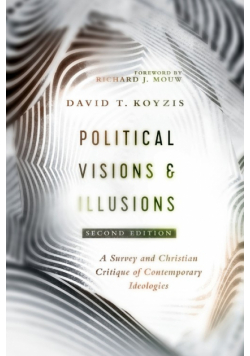 Political Visions & Illusions