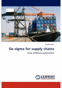 Six sigma for supply chains