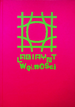 Labirynt wolności 2012